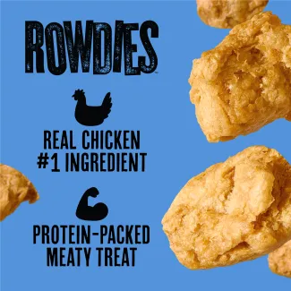 Rowdies, realy chicken #1 ingredient. Protein-packed meaty treat.