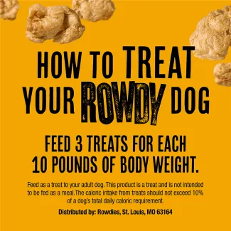 Rowdies, realy chicken #1 ingredient. Protein-packed meaty treat.
